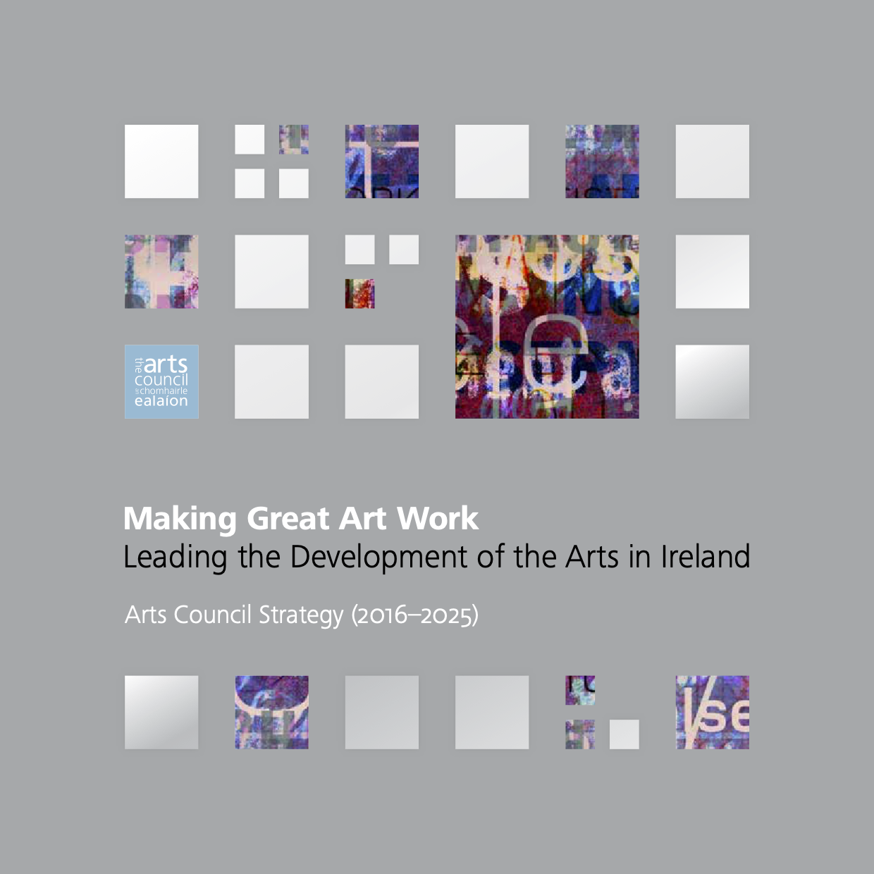 Making_Great_Art_Work cover Cover of Making Great Art Work, Leading Development of the Arts in Ireland